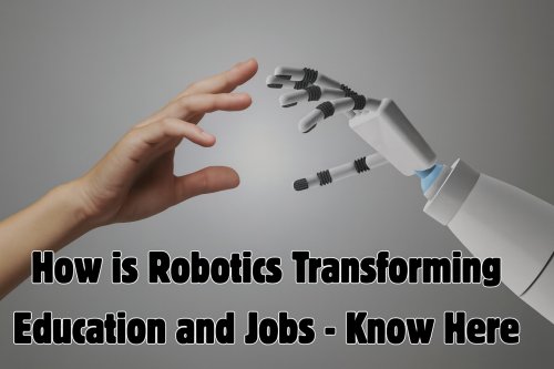 How Robotics is Revolutionizing Education: 10 Key Insights